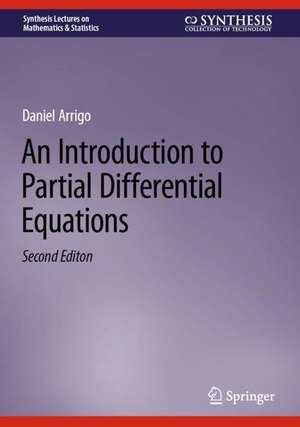 An Introduction to Partial Differential Equations de Daniel Arrigo