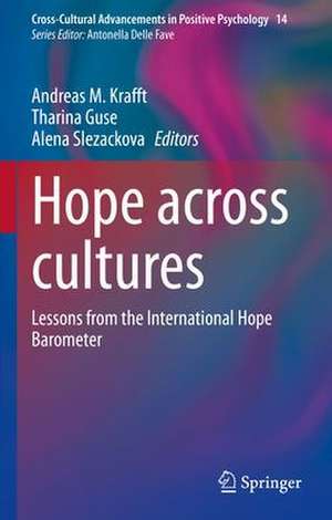 Hope across cultures: Lessons from the International Hope Barometer de Andreas M. Krafft