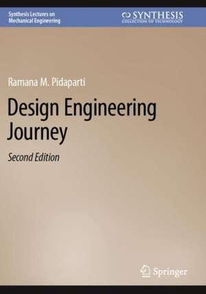 Design Engineering Journey de Ramana M. Pidaparti