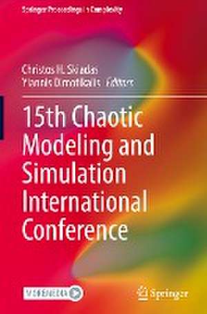 15th Chaotic Modeling and Simulation International Conference de Christos H. Skiadas