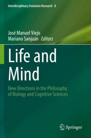 Life and Mind de José Manuel Viejo