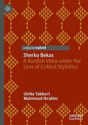 Sherko Bekas: A Kurdish Voice under the Lens of Critical Stylistics de Ulrike Tabbert