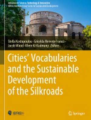 Cities’ Vocabularies and the Sustainable Development of the Silkroads de Stella Kostopoulou