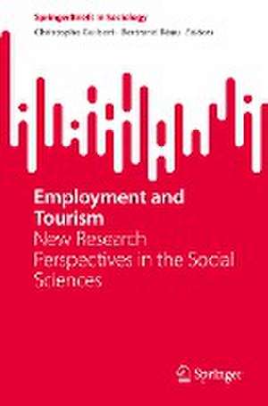 Employment and Tourism: New Research Perspectives in the Social Sciences de Christophe Guibert