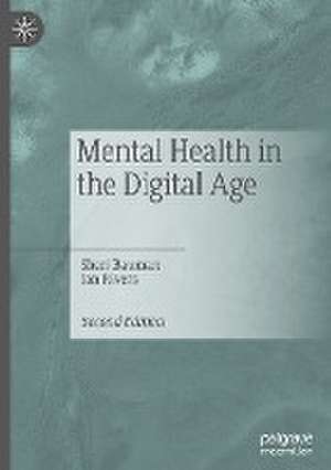 Mental Health in the Digital Age de Sheri Bauman