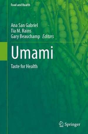 Umami: Taste for Health de Ana San Gabriel