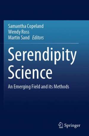 Serendipity Science de Samantha Copeland