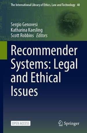 Recommender Systems: Legal and Ethical Issues de Sergio Genovesi