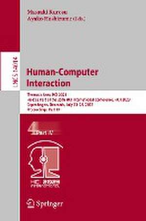 Human-Computer Interaction: Thematic Area, HCI 2023, Held as Part of the 25th HCI International Conference, HCII 2023, Copenhagen, Denmark, July 23–28, 2023, Proceedings, Part IV de Masaaki Kurosu
