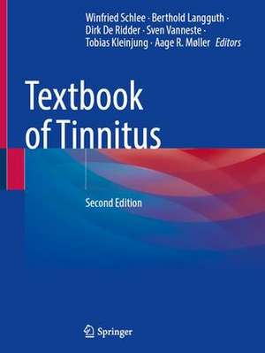 Textbook of Tinnitus de Winfried Schlee