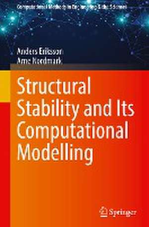 Structural Stability and Its Computational Modelling de Anders Eriksson