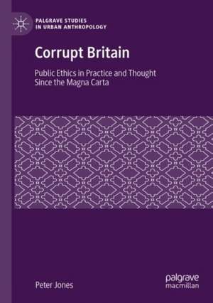 Corrupt Britain de Peter Jones