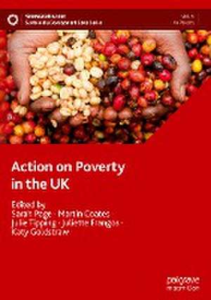 Action on Poverty in the UK de Sarah Page