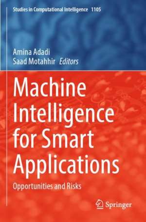 Machine Intelligence for Smart Applications de Amina Adadi
