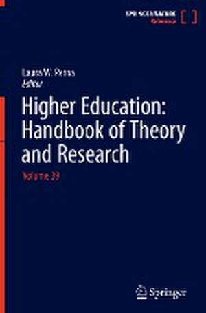 Higher Education: Handbook of Theory and Research: Volume 39 de Laura W. Perna