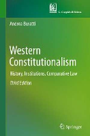 Western Constitutionalism: History, Institutions, Comparative Law de Andrea Buratti