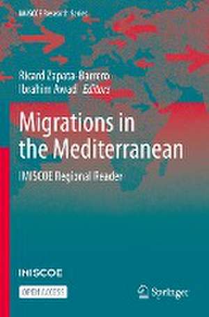 Migrations in the Mediterranean: IMISCOE Regional Reader de Ricard Zapata-Barrero