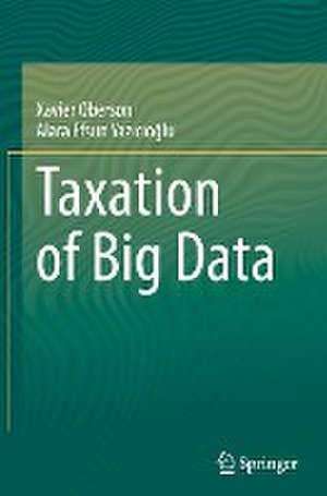 Taxation of Big Data de Xavier Oberson