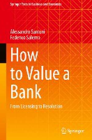 How to Value a Bank: From Licensing to Resolution de Alessandro Santoni