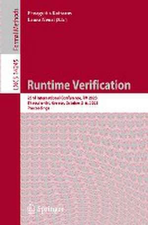 Runtime Verification: 23rd International Conference, RV 2023, Thessaloniki, Greece, October 3–6, 2023, Proceedings de Panagiotis Katsaros