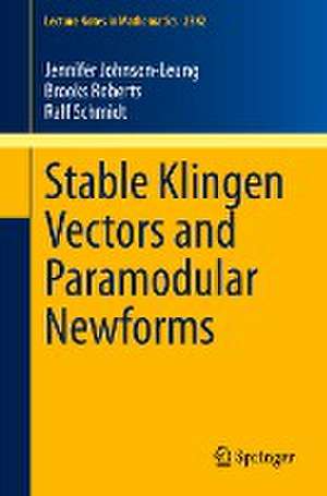 Stable Klingen Vectors and Paramodular Newforms de Jennifer Johnson-Leung