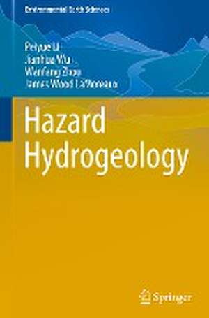 Hazard Hydrogeology de Peiyue Li