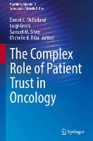 The Complex Role of Patient Trust in Oncology de Daniel C. McFarland