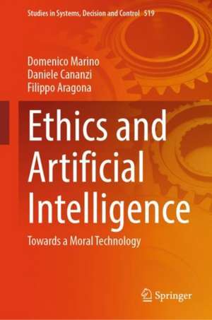 Ethics and Artificial Intelligence: Towards a Moral Technology de Domenico Marino