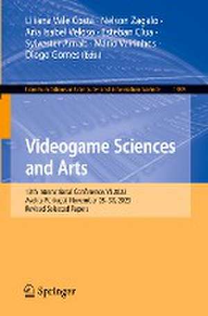 Videogame Sciences and Arts: 13th International Conference, VJ 2023, Aveiro, Portugal, November 28–30, 2023, Revised Selected Papers de Liliana Vale Costa