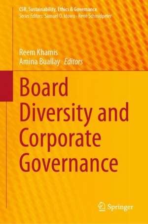 Board Diversity and Corporate Governance de Reem Khamis