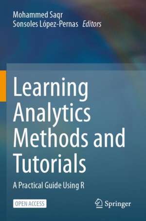 Learning Analytics Methods and Tutorials de Mohammed Saqr