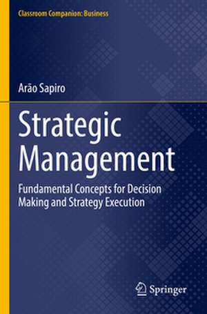Strategic Management de Arão Sapiro