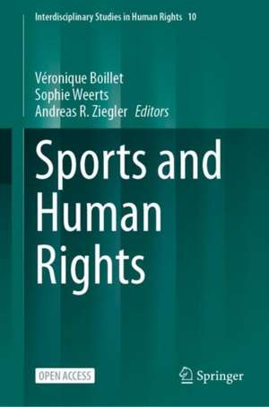 Sports and Human Rights de Véronique Boillet