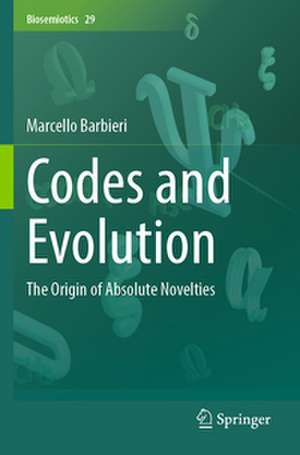 Codes and Evolution de Marcello Barbieri
