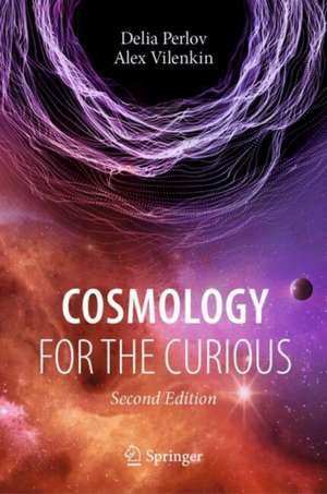 Cosmology for the Curious de Delia Perlov