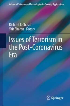 Issues of Terrorism in the Post-Coronavirus Era de Richard Chasdi