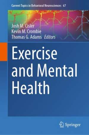 Exercise and Mental Health de Josh M. Cisler