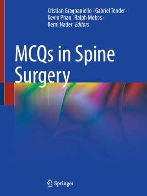 MCQs in Spine Surgery de Cristian Gragnaniello