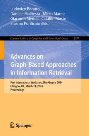 Advances on Graph-Based Approaches in Information Retrieval de Ludovico Boratto
