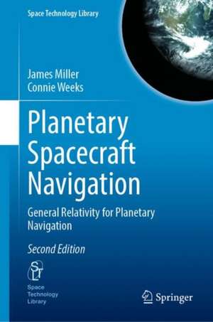 Planetary Spacecraft Navigation de James Miller