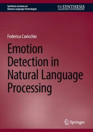 Emotion Detection in Natural Language Processing de Federica Cavicchio