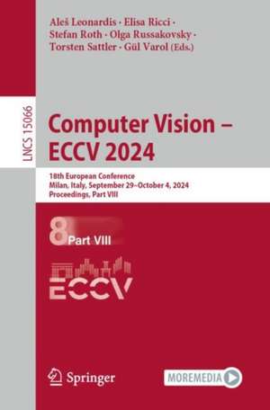 Computer Vision - ECCV 2024 de Ale¿ Leonardis