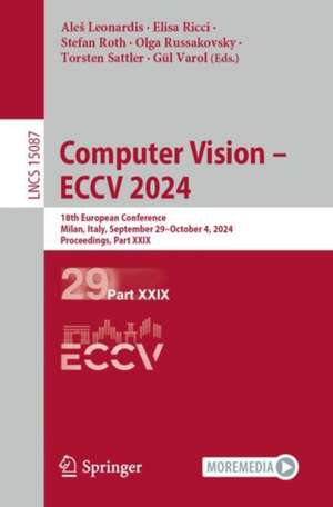 Computer Vision - ECCV 2024 de Ale¿ Leonardis
