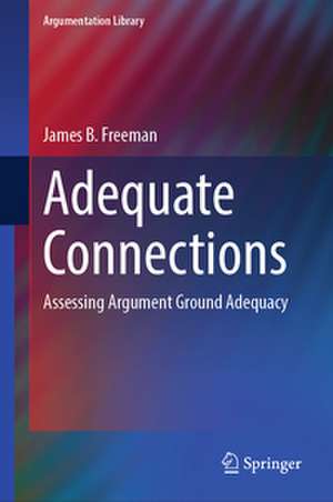 Adequate Connections de James B. Freeman
