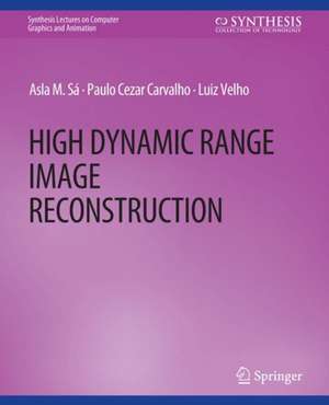 High Dynamic Range Image Reconstruction de Asla M. Sa