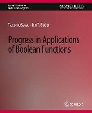 Progress in Applications of Boolean Functions de Tsutomu Sasao