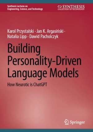 Building Personality-Driven Language Models de Karol Przystalski