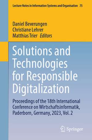 Solutions and Technologies for Responsible Digitalization de Daniel Beverungen