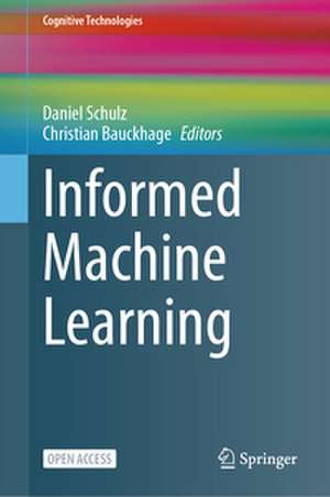 Informed Machine Learning de Daniel Schulz