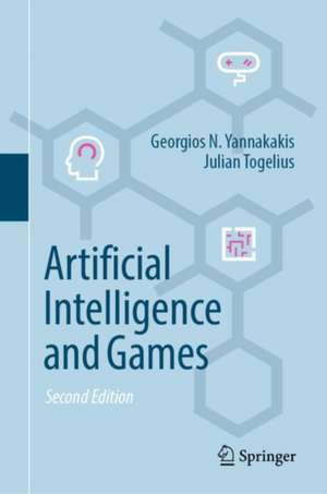 Artificial Intelligence and Games de Julian Togelius